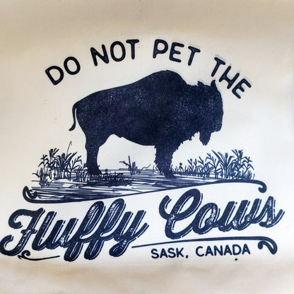 FLAT // Do Not Pet The Fluffy Cows Tote